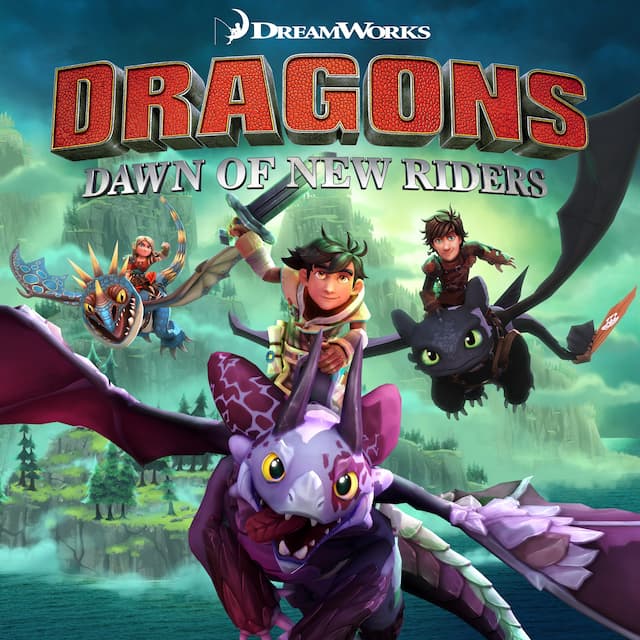 DreamWorks Dragons Dawn of New Riders