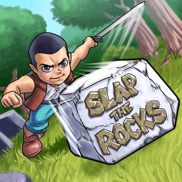 Slap the Rocks