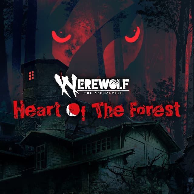 Werewolf: The Apocalypse — Heart of the Forest