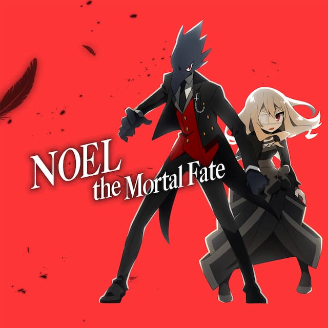 Noel the Mortal Fate