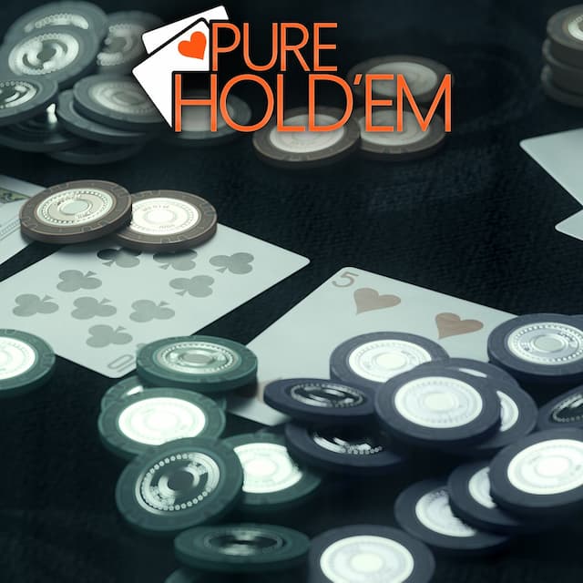 Pure Hold'em™