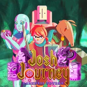 Josh Journey: Darkness Totems