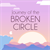 Journey of the Broken Circle