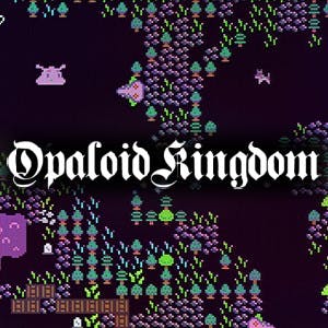 Opaloid Kingdom (Windows)
