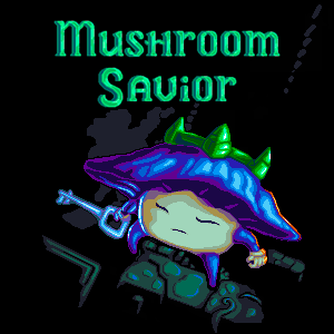 Mushroom Savior (For)